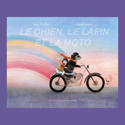 CHIEN le LAPIN et la MOTO