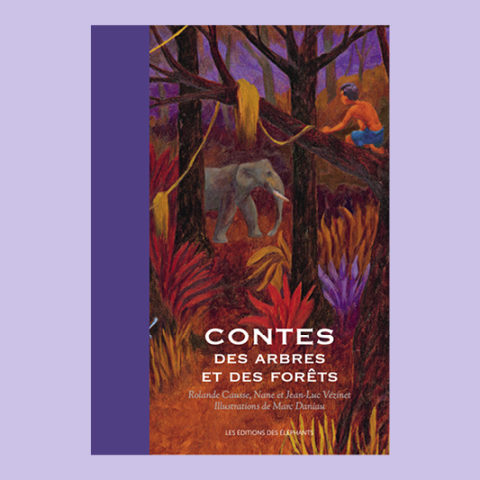 Contes des arbres et des forêts